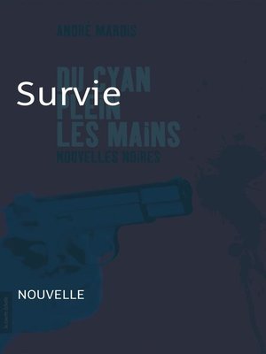 cover image of Survie